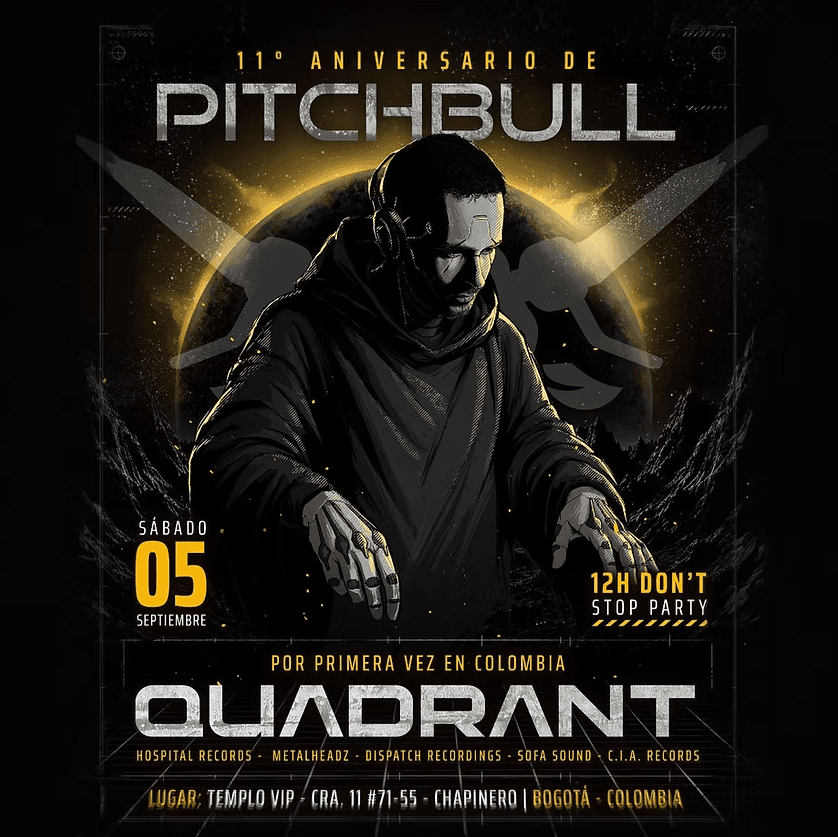 11 Aniversario de Pitchbull: Quadrant