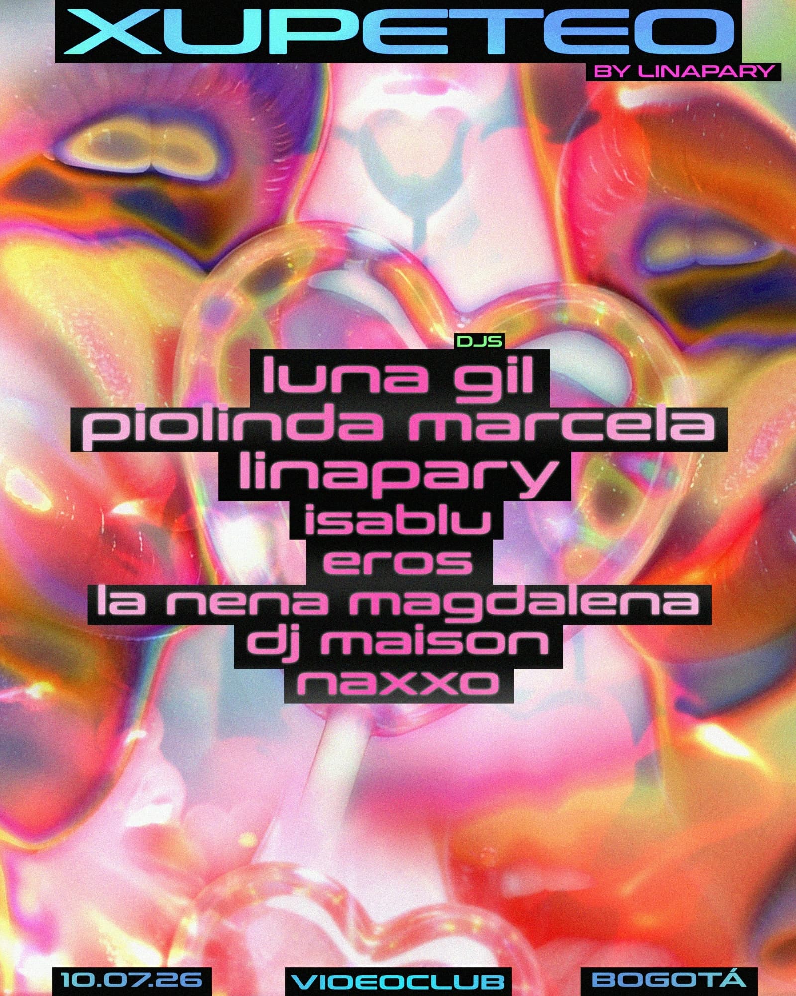 XUPETEO: Linapary + Luna Gil + Isablu + Naxxo