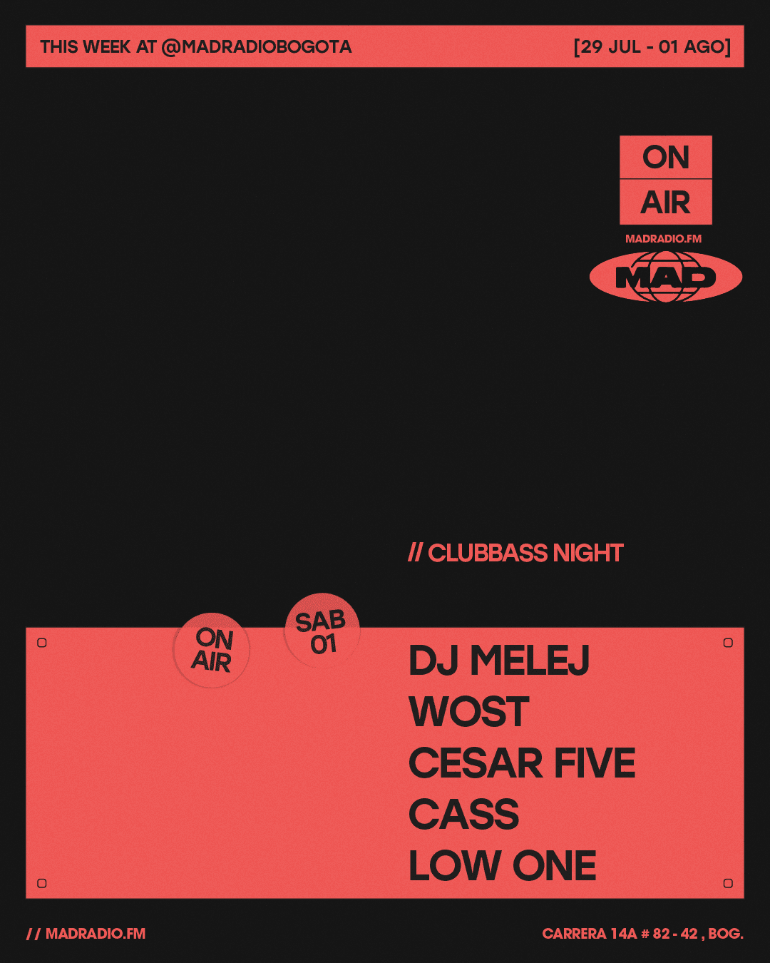 CLUBBASS NIGHT: DJ MELEJ / WOST / CESAR FIVE / CASS / LOW ONE